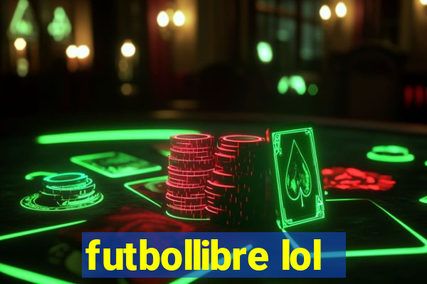 futbollibre lol